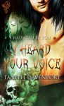 I Heard Your Voice - Tanith Davenport