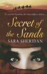 Secret of the Sands - Sara Sheridan