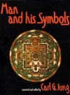 Man and His Symbols - C.G. Jung, Marie-Louise von Franz, Joseph L. Henderson, Jolande Székács Jacobi