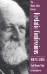 Ecstatic Confessions: The Heart of Mysticism - Martin Buber, Paul Mendes-Flohr