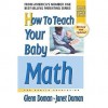 How to Teach Your Baby Math - Glenn Doman, Janet Doman