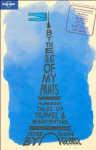 By the Seat of My Pants: Humorous Tales Of Travel And Misadventure - Donald W. George