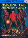 Hunting for Hidden Gold - Franklin W. Dixon