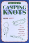 The Book of Camping Knots - Peter Owen