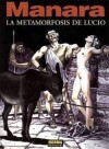 La metamorfosis de Lucio - Milo Manara