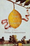 The Toss of a Lemon - Padma Viswanathan