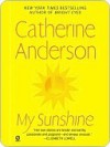 My Sunshine (Kendrick/Coulter/Harrigan #6) - Catherine Anderson