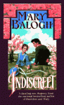 Indiscreet: The Horsemen Trilogy - Mary Balogh