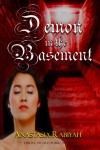 Demon In the Basement - Anastasia Rabiyah