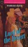 Lord Of The Desert (Silhouette Intimate Moments, #361) - Barbara Faith