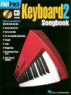 Fasttrack Keyboard Songbook 1 - Level 2 - And Gary Meisner Blake, Hal Leonard Publishing Corporation