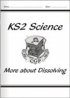 More About Dissolving: KS2 Science: Unit 6C - Richard Parsons