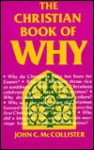 The Christian Book of Why - John McCollister