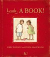 Look, a Book! - Libby Gleeson, Freya Blackwood