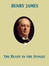 The Beast in the Jungle - Henry James