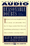 Reasonable Doubts the O.J. Simpson Case and the Criminal Justice System - Alan M. Dershowitz