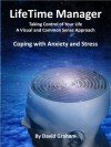 LifeTime Manager - Coping with Anxiety and Stress - David Graham