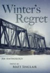 Winter's Regret: What Might Have Been - Matt Sinclair, R.C. Lewis, Charlee Hoffman, Precy Larkins