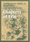 Chapters of Erie and Other Essays - Henry Adams