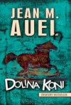 Dolina koni - Jean M. Auel