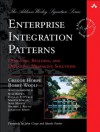 Enterprise Integration Patterns: Designing, Building, and Deploying Messaging Solutions (Addison-Wesley Signature Series (Fowler)) - Gregor Hohpe, Bobby Woolf