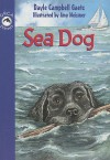 Sea Dog - Dayle Campbell Gaetz