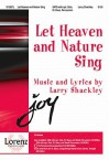 Let Heaven and Nature Sing - Larry Shackley