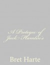 A Protegee of Jack Hamlin's - Bret Harte