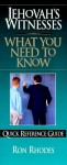 Jehovah's Witnesses: What You Need to Know - Ron Rhodes