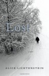 Lost: A Novel - Alice Lichtenstein