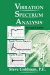 Vibration Spectrum Analysis - Steve Goldman