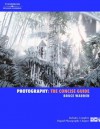 Photography: The Concise Guide - Bruce Warren