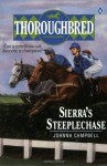 Sierra's Steeplechase (Thoroughbred Series #8) - Joanna Campbell