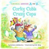 Corky Cub's Crazy Caps - Barbara deRubertis