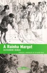 A Rainha Margot - Fernando Nuno, Alexandre Dumas