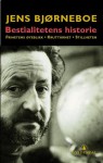 Bestalitetens Historie - Jens Bjørneboe