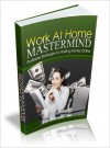 Work At Home Mastermind - Lou Diamond