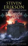 Midnight Tides: Book Five of The Malazan Book of the Fallen - Steven Erikson
