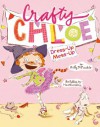 Dress-Up Mess-Up (Crafty Chloe) - Kelly DiPucchio, Heather Ross