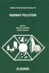 Highway Pollution - Ronald S. Hamilton, Roy M. Harrison