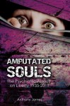 Amputated Souls - Anthony James