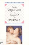 Elogio da Madrasta - Mario Vargas Llosa