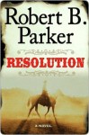 Resolution - Robert B. Parker