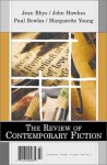 The Review of Contemporary Fiction: Summer 2000 :: Jean Rhys / John Hawkes / Paul Bowles / Marguerite Young - John O'Brien