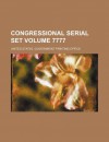 Congressional serial set Volume 7777 - United States. Government Office