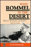 With Rommel In The Desert (Bantam War Book) - Heinz W. Schmidt