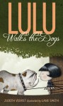 Lulu Walks the Dogs - Judith Viorst, Lane Smith