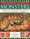 Monsters (The Amazing World of Series) - Fiona MacDonald, Karl Shucker