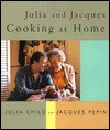 Julia and Jacques Cooking at Home - Julia Child