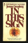 In This Sign - Joanne Greenberg